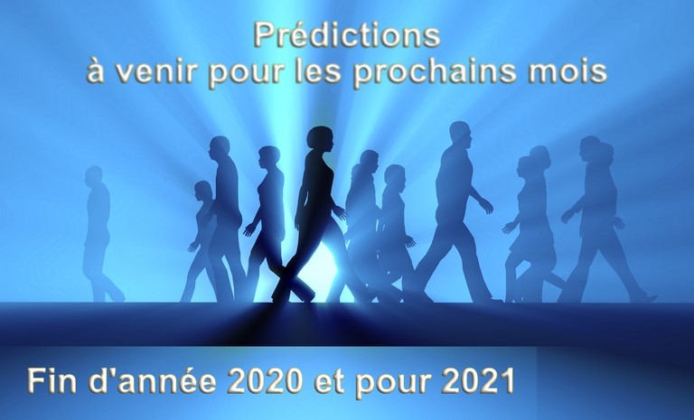 Prédictions à venir pour les prochains mois 2020 -2021